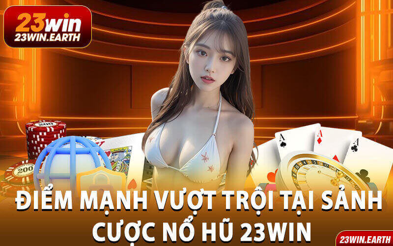 Nổ hũ 23win