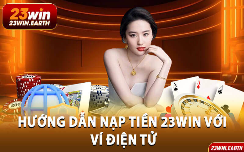 Nạp tiền 23win