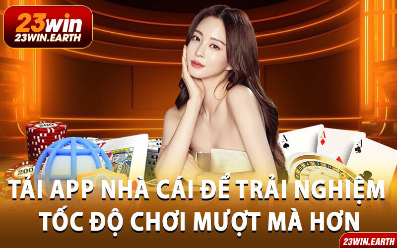 Tải app 23win