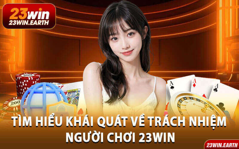 Trách nhiệm cá cược 23Win